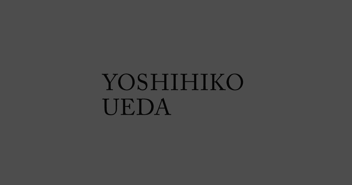 portfolio - YOSHIHIKO UEDA | 上田義彦